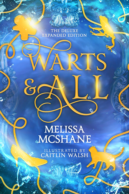 Warts and All: The Deluxe Expanded Edition